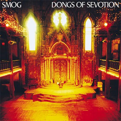 Smog - Dongs Of Sevotion (Vinyl) - Happy Valley Smog Vinyl