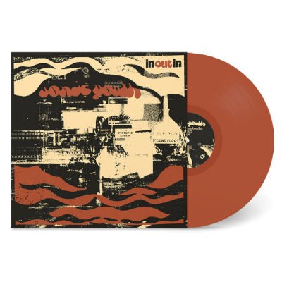 Sonic Youth - In/Out/In (Limited Maroon Coloured Vinyl) - Happy Valley Sonic Youth Vinyl
