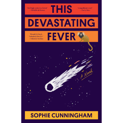 This Devastating Fever -  Sophie Cunningham