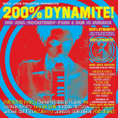 Soul Jazz Records Presents 200% Dynamite Ska Soul Rocksteady Funk & Dub In Jamaica (Limited Red & Blue Coloured 2LP Vinyl) (RSD 2023)