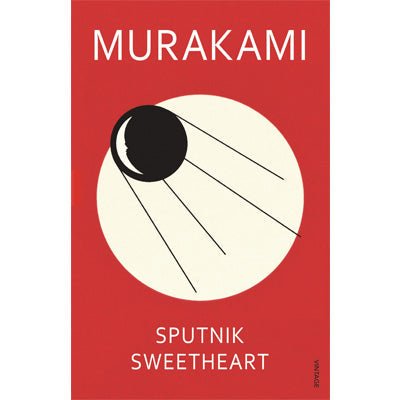 Sputnik Sweetheart - Happy Valley Haruki Murakami Book