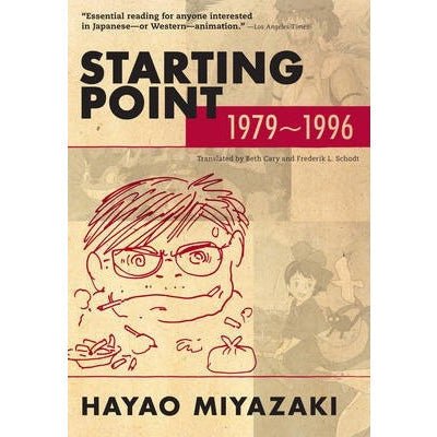Starting Point : 1979-1996 (paperback) - Happy Valley Hayao Miyazaki Book