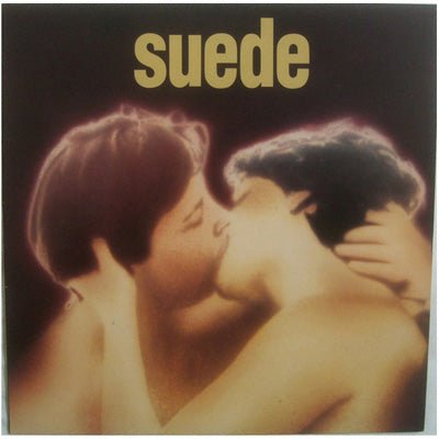 Suede - Suede (Vinyl) - Happy Valley Suede Vinyl