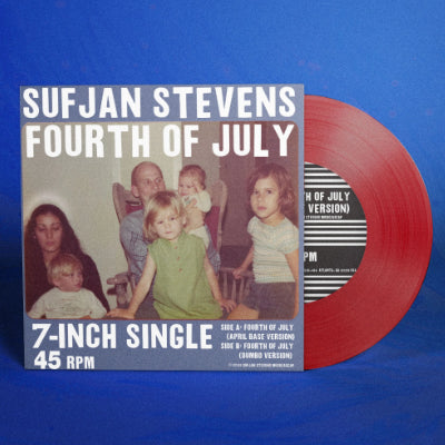 Stevens, Sufjan - Fourth Of July (Extremely Limited Red Coloured 7" Vinyl)