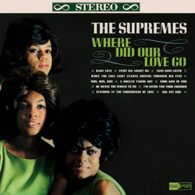 Supremes, The - Where Did Our Love Go? (RSD Black Friday Release) (Vinyl)