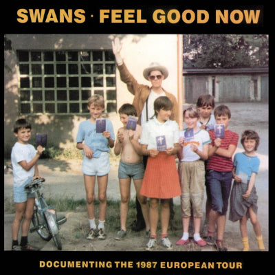 Swans - Feel Good Now (2LP Vinyl Reissue)