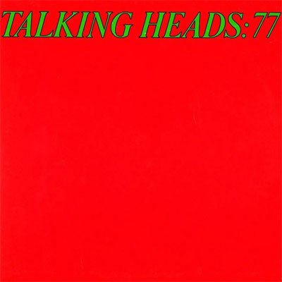 Talking Heads - Talking Heads: 77 (Vinyl) - Happy Valley Talking Heads Vinyl