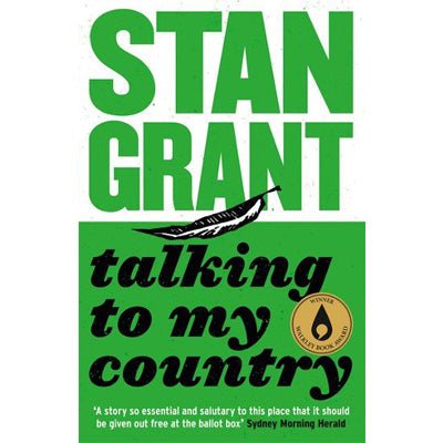 Talking To My Country - Happy Valley Stan Grant Book