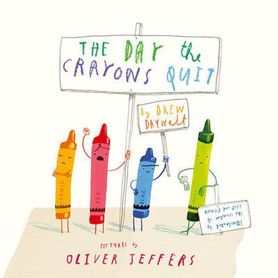 The Day the Crayons Quit (Paperback) - Happy Valley