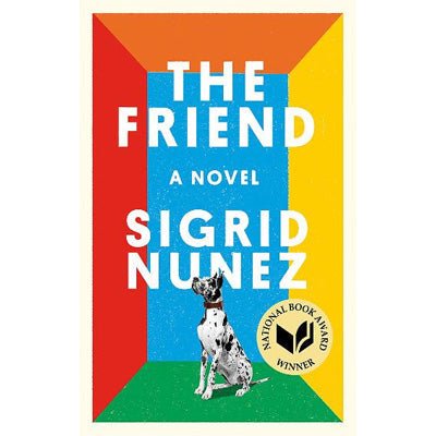 The Friend (Paperback) - Happy Valley Sigrid Nunez Book