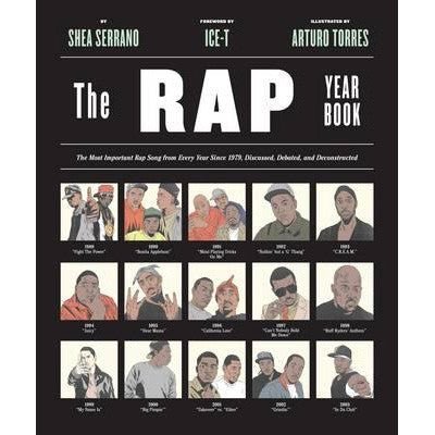 The Rap Year Book - Happy Valley Shea Serrano Book