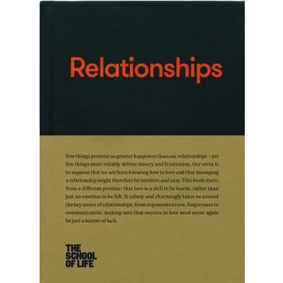 The School Of Life - Relationships Book - Happy Valley School Of Life Book