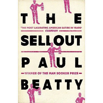 The Sellout - Happy Valley Paul Beatty Book