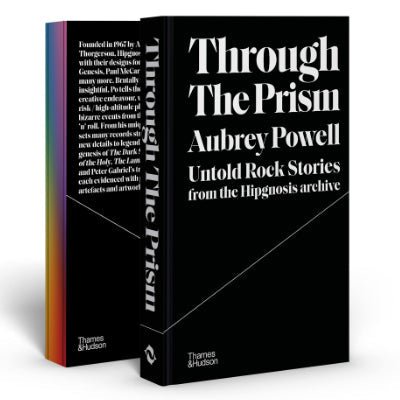 Through the Prism : Untold Rock Stories from the Hipgnosis Archive - Happy Valley Aubrey Powell Book