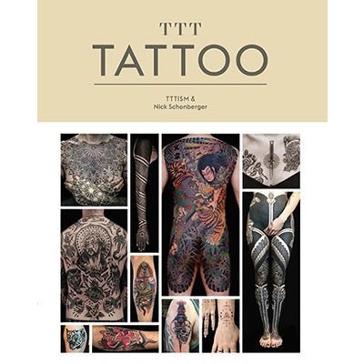 TTT : Tattoo - Happy Valley TTTISM, Nick Schonberger Book