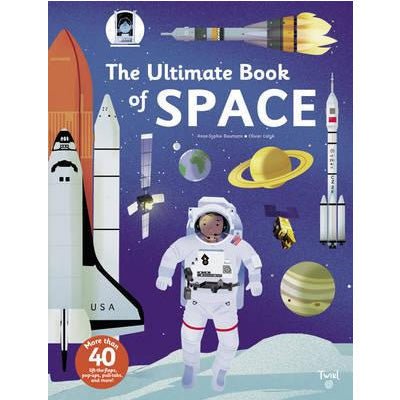 Ultimate Book of Space - Happy Valley Anne-Sophie Baumann, Olivier Latyck Book