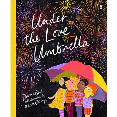 Under the Love Umbrella - Happy Valley Davina Bell, Allison Colpoys Book