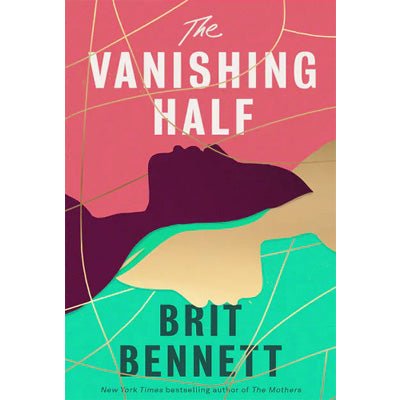 Vanishing Half - Happy Valley Brit Bennett Book