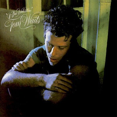 Waits, Tom - Blue Valentine (Vinyl) - Happy Valley Tom Waits Vinyl