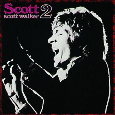 Walker, Scott - Scott 2 (Vinyl) - Happy Valley Scott Walker Vinyl
