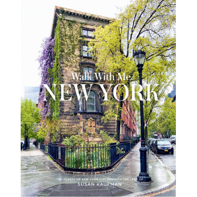 Walk With Me New York - Susan Kaufman