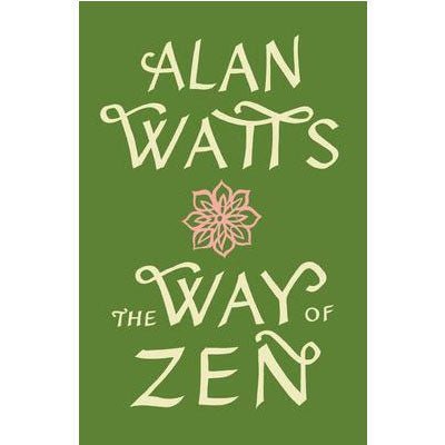 Way Of Zen - Happy Valley Alan Watts Book