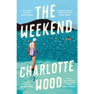 Weekend - Happy Valley Charlotte Wood Book