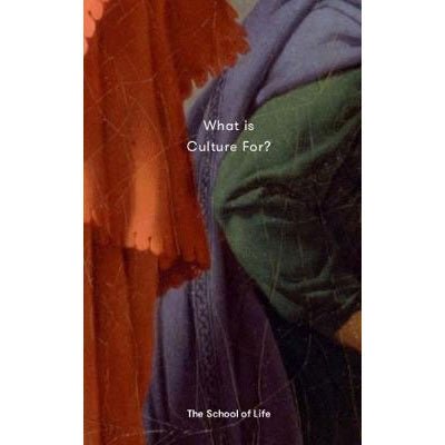 What Is Culture For? - Happy Valley School Of Life Book
