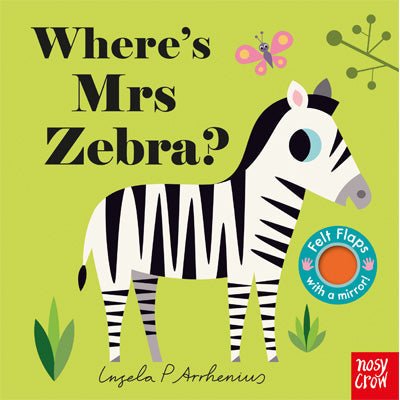 Where's Mrs Zebra? - Happy Valley Ingela P. Arrhenius Book