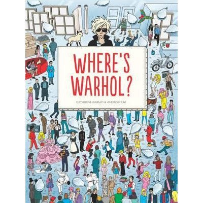 Where's Warhol? - Happy Valley Catherine Ingram, Andrew Rae Book