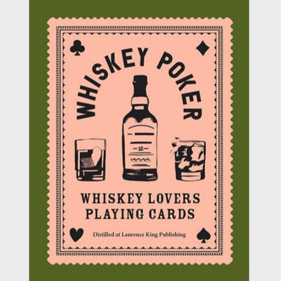 Whiskey Poker : Whiskey Lovers' Playing Cards - Happy Valley Charles MacLean, Grace Helmer Playing Cards