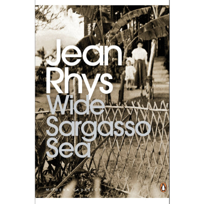 Wide Sargasso Sea -  Jean Rhys