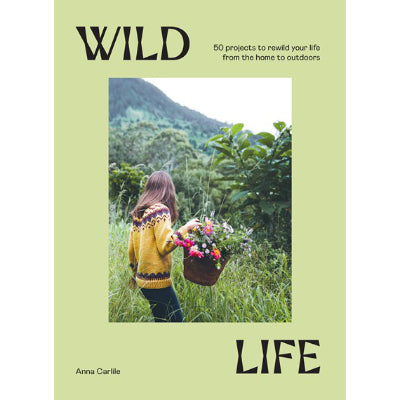 Wild Life - Anna Carlile