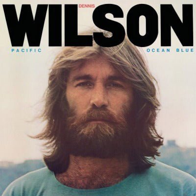 Wilson, Dennis - Pacific Ocean Blue (Vinyl) - Happy Valley Dennis Wilson Vinyl