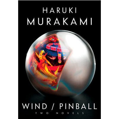 Wind / Pinball (Paperback) - Happy Valley Haruki Murakami Books