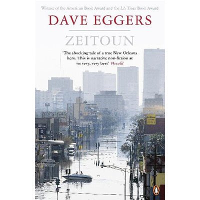 Zeitoun - Happy Valley Dave Eggers Book